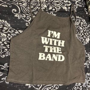 Grey “I’m with the band” top from pacsun size M